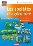 Les sociétés en agriculture : comment choisir, comment gérer