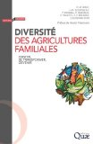 Diversité des agricultures familiales : exister, se transformer, devenir