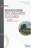 Sociologie des grandes cultures : au coeur du modèle industriel agricole