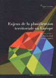 Enjeux de la planification territoriale en Europe