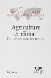 Agriculture et climat : du blé par tous les temps