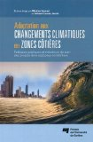 Adaptation aux changements climatiques en zones côtières