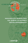 Mondes en développement, n. 182 - 01/04/2018 - Nouvelles ruralités en quête d’autres développements