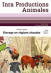 INRAE Productions animales, vol. 24, n. 1 - Mars 2011 - Numéro spécial "Elevage en régions chaudes"
