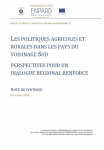 Les politiques agricoles et rurales dans les pays du voisinage Sud : perspectives pour un dialogue régional renforcé