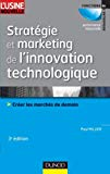 Stratégie et marketing de l'innovation technologique