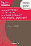 Comment réaliser une formation ou un enseignement numérique à distance ?