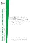 Sous-traitance et délégation du travail : marqueurs des mutations de l’organisation de la production agricole