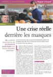 Une crise réelle derrière les masques