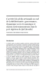 L’activité de pêche artisanale au sud de la Méditerranée : gouvernance, dynamique socio-économique et enjeux environnementaux dans le port algérien de Jijel (Boudis)