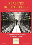Annales des mines - Réalités industrielles, n. 4 - Novembre 2021 - La compétitivité de la France au sein de l’Europe