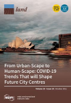 Land, vol. 10, n. 10 - October 2021 - From urban-scape to human-scape: COVID-19 trends that will shape future city centres 