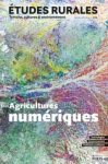 Etudes rurales, n. 209 - Janvier-Juin 2022 - Agricultures numériques