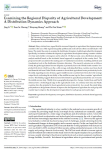 Examining the regional disparity of agricultural development: a distribution dynamics approach