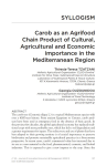 Carob as an agrifood chain product of cultural, agricultural and economic importance in the Mediterranean Region