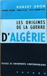 Les origines de la guerre d'Algérie