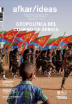 Afkar / Idées, n. 72 - Eté 2024 - Géopolitique de la corne de l'Afrique