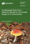 Agriculture, vol. 15, n. 10 - May 2025 - A lightweight real-time detection model for growth stages of P.pulmonarius