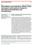 Reconciling crop production, climate action and nature conservation in Europe by agricultural intensification and extensification