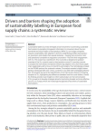 Drivers and barriers shaping the adoption of sustainability labelling in European food supply chains: a systematic review