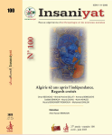 Insaniyat : Revue alg&eacute;rienne d'anthropologie et de sciences sociales, n. 100 - Avril-Juin 2023 - Alg&eacute;rie 60 ans apr&egrave;s lind&eacute;pendance. Regards crois&eacute;s