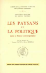Les Paysans et la politique dans la France contemporaine
