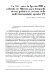 La PAC, entre la agenda 2000 y la ronda del milenio: a la busqueda de una politica en defensa de la multifuncionalidad agraria