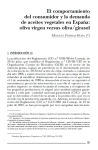 El comportamiento del consumidor y la demanda de aceites vegetales en España: oliva virgen versus oliva/girasol