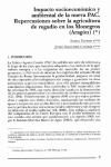 Impacto socioeconómico y ambiental de la nueva PAC. Repercusiones sobre la agricultura de regadío en los Monegros (Aragón)