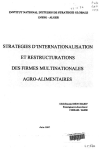 Stratégies d'internationalisation et restructurations des firmes multinationales agroalimentaires