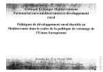 Politiques de développement rural durable en Méditerranée dans le cadre de la politique de voisinage de l'Union Européenne