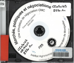 Marchés, politiques et négociations : une simulation de négociation OMC (cours 2003-2004) [CD-ROM]