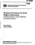 Women's presence in Arab higher education: linking school, labor markets and social roles