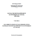 Le plan de développement économique et social 2000-2004. Volume 1 : les orientations et les perspectives globales de développement économique et social