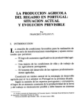La produccion agricole del regadio en Portugal : situacion actual y evolucion previsible