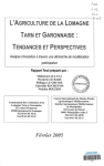 L'agriculture de la Lomagne Tarn et Garonnaise : tendances et perspectives. Analyse d'évolution à travers une démarche de modélisation participative