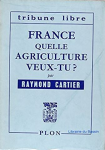 France : quelle agriculture veux-tu ? [Donation Louis Malassis]