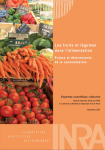 Les fruits et légumes dans l'alimentation : enjeux et déterminants de la consommation. Expertise scientifique collective : Rapport complet