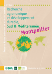 Recherche agronomique et développement durable, Sud et Méditerranée : projet de Réseau Thématique de Recherche Avancée (RTRA)