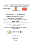Perspectives et instruments de coopération régionale euro-méditerranéenne dans la filière fruits et légumes (PICFL-MED)