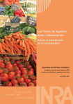 Les fruits et les légumes dans l'alimentation. Enjeux et déterminants de la consommation. Expertise scientifique collective. Synthèse du rapport