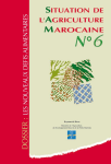 Situation de l'agriculture marocaine 2006. Dossier : les nouveaux défis alimentaires