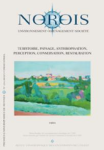 Norois, n. 216 - Mars 2010 - Territoire, Paysage, Anthropisation, Perception, Conservation, Restauration