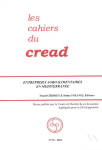Cahiers du CREAD (Les), n. 94 - 4ème trimestre 2010 - Entreprises agroalimentaires en Méditerranée
