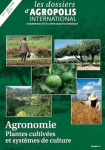Dossiers d'Agropolis International (Les), n. 12 - Juillet 2012 - Agronomie - Plantes cultivées et systèmes de culture