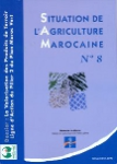 Situation de l'agriculture marocaine 2008. Dossier : la valorisation des produits de terroir : ligne d'action du pilier 2 du Plan Maroc Vert