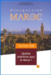 Tourisme 2030 : quels ambitions pour le Maroc