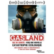 Gasland : gaz de schiste : vers une nouvelle catastrophe écologique [DVD]