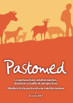 Le pastoralisme méditerrnaéen, situation actuelle et perspectives : modernité du pastoralisme méiterranéen