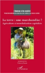 L'homme et la société, n. 183-184 - 2012/1-2 - La terre : une marchandise ? Agriculture et mondialisation capitaliste
